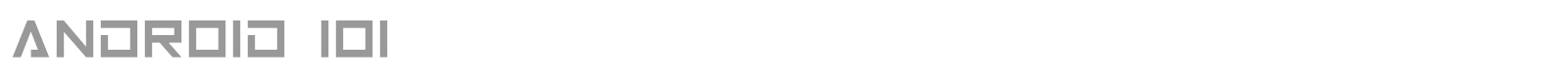 Android 101 font preview